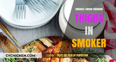Should You Wrap Chicken Thighs When Smoking? Pros and Cons Explained