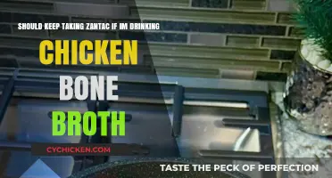 Zantac and Chicken Bone Broth: A Safe Combination?