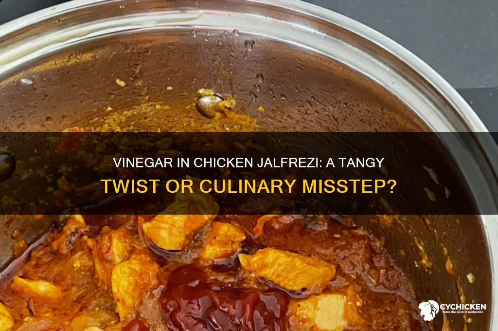should you add vinegqr in chicken jalfrezi