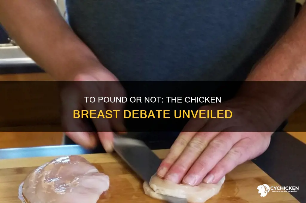should you always pound out your chicken
