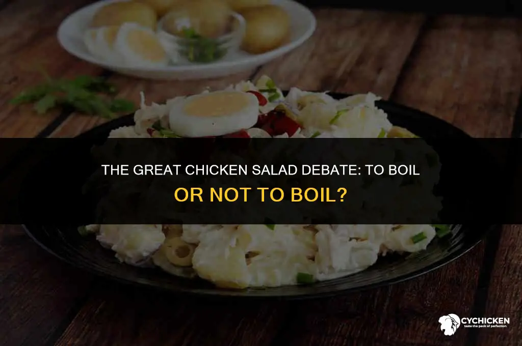 should you boil chicken for chicken salad