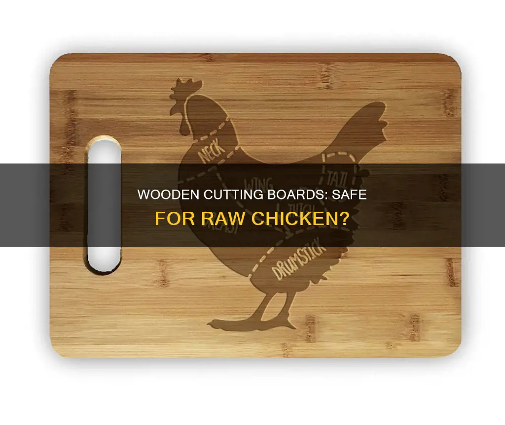 should you cut chicken on a wood cutting board