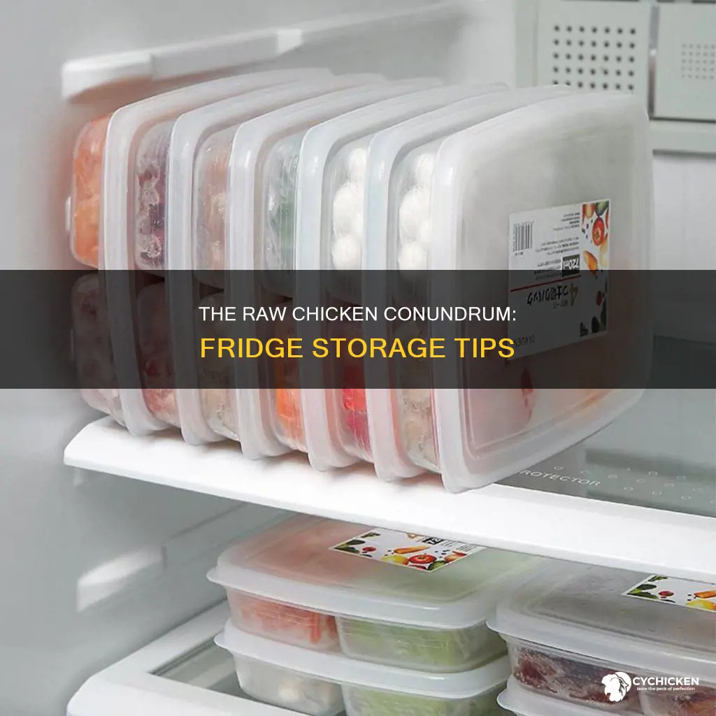 should you leave raw chicken uncovered in the fridge
