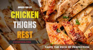 Resting Chicken Thighs: Essential Step or Optional Technique?