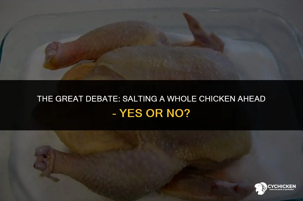 should you salt a whole chicken ahead