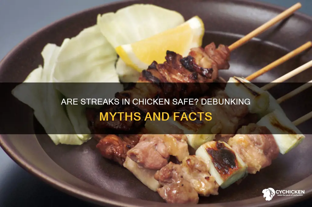 should you worry about streaks in our chicken