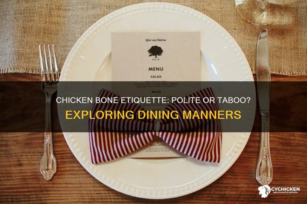 was it polite to throw a chicken bone