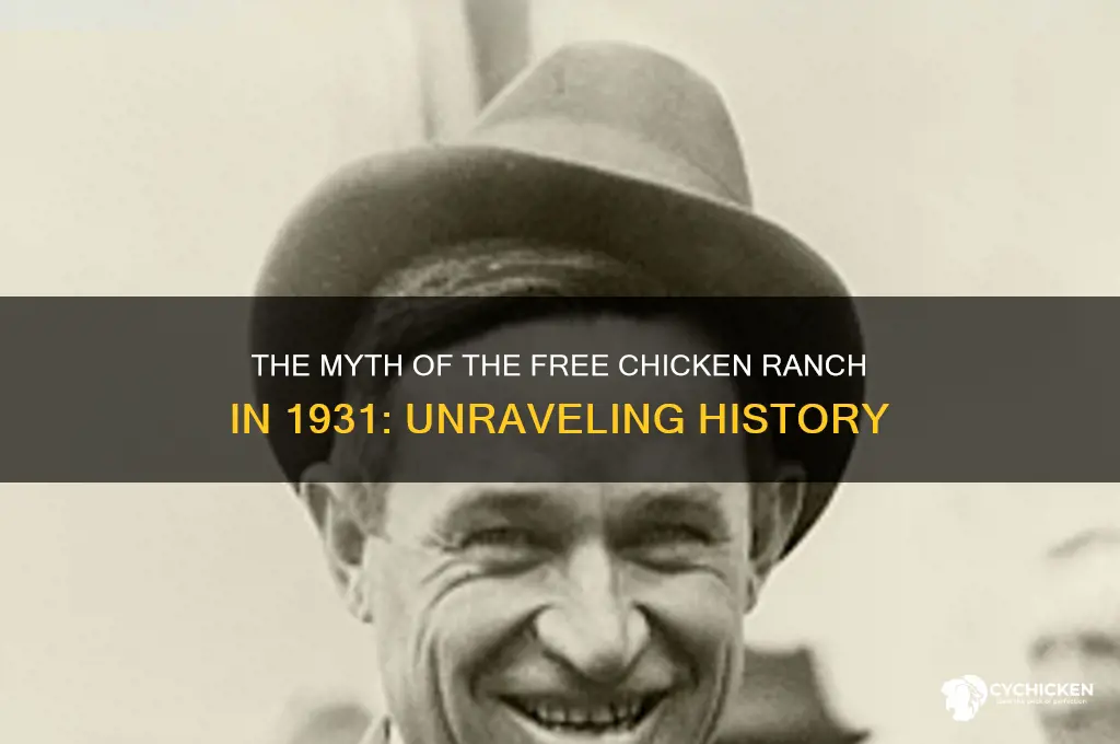was there ever a free chicken ranch 1931