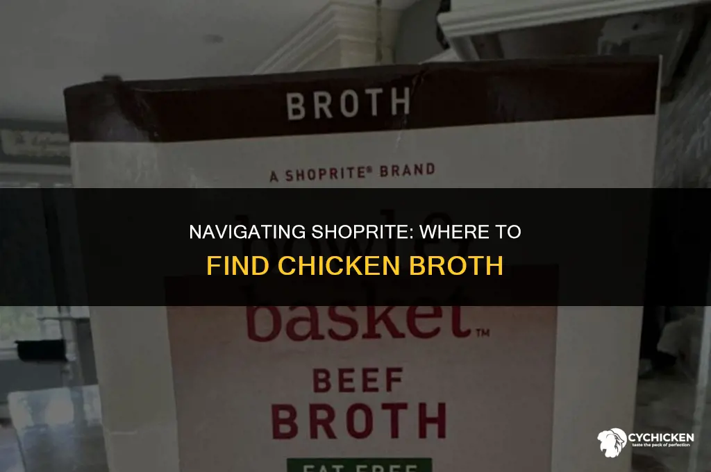 what aisle is chicken broth in shoprite