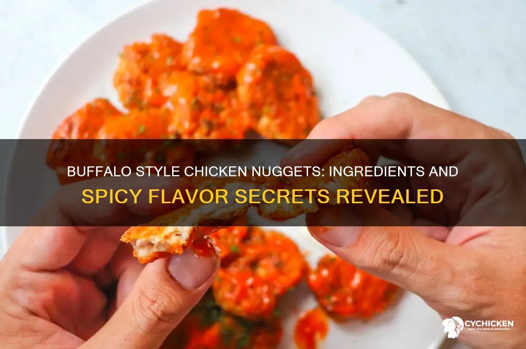 what are buffalo style chicken nuggets made of