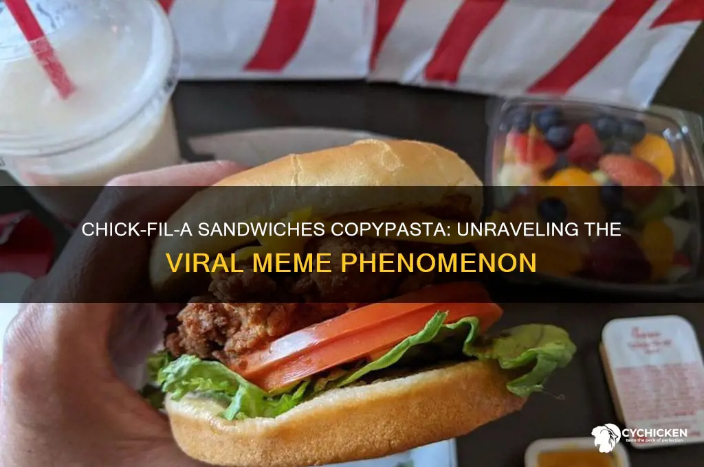 what are chick fil a sandwiches copypasta