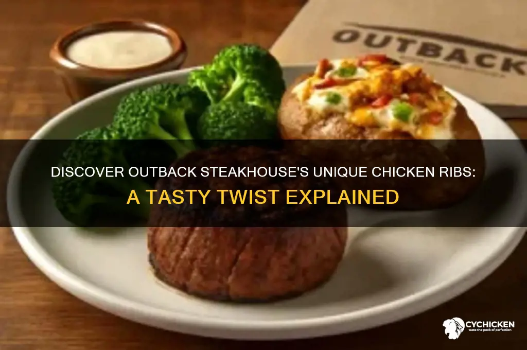 what are chicken ribs at outback steakhouse