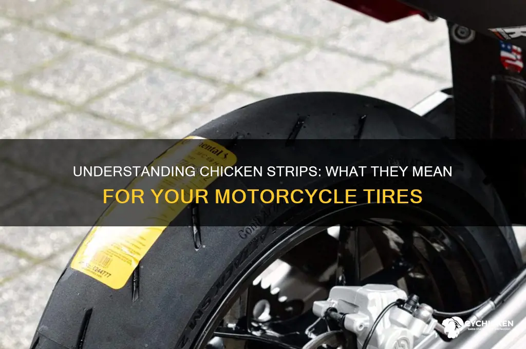 what are chicken strips on a motorcycle tire