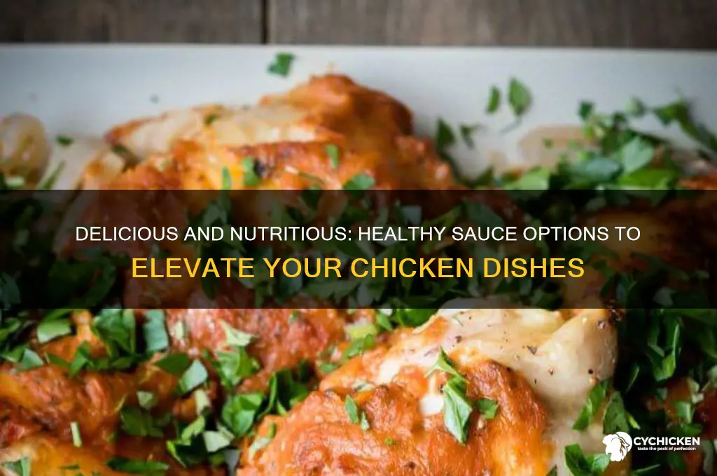what are healthy sauces for chicken