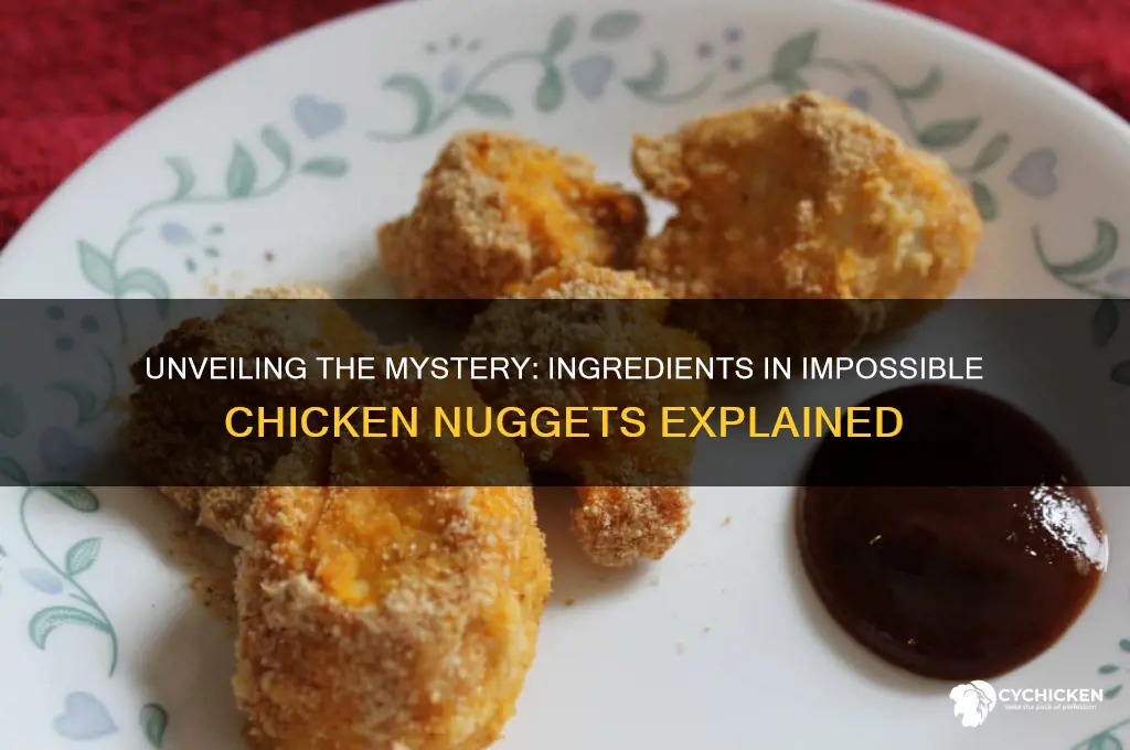 what are impossible chicken nuggets made of