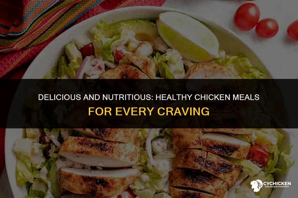 what are some healthy meals with chicken