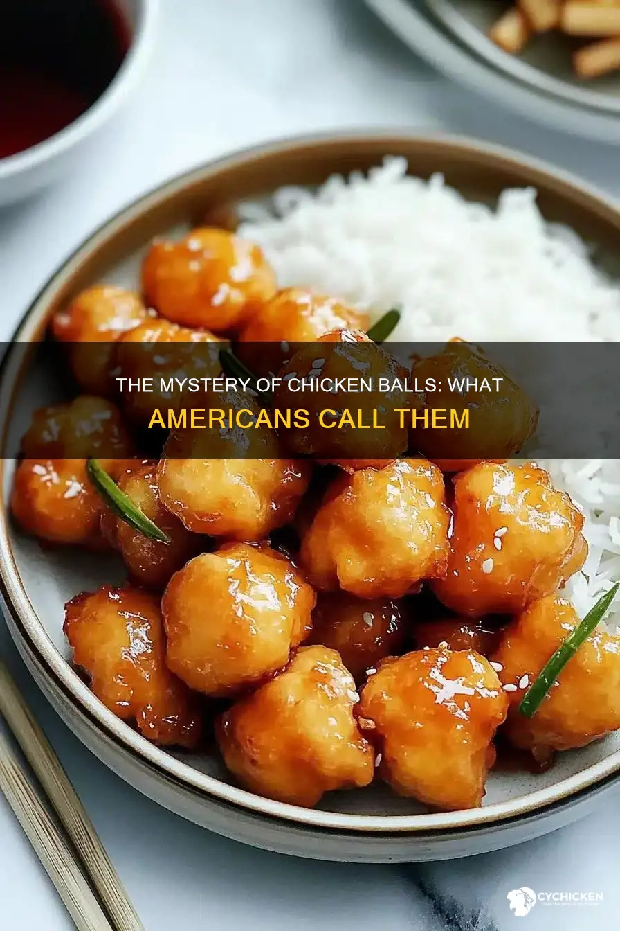 what are sweet and sour chicken balls called in america