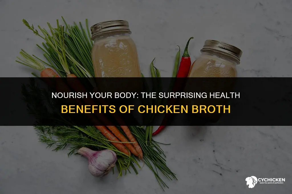 what are the benefits of drinking chicken broth