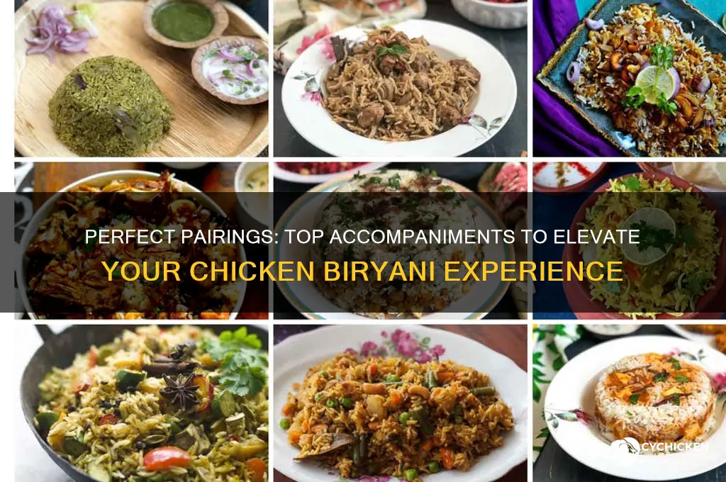 what are the best accompaniment for chicken biryani