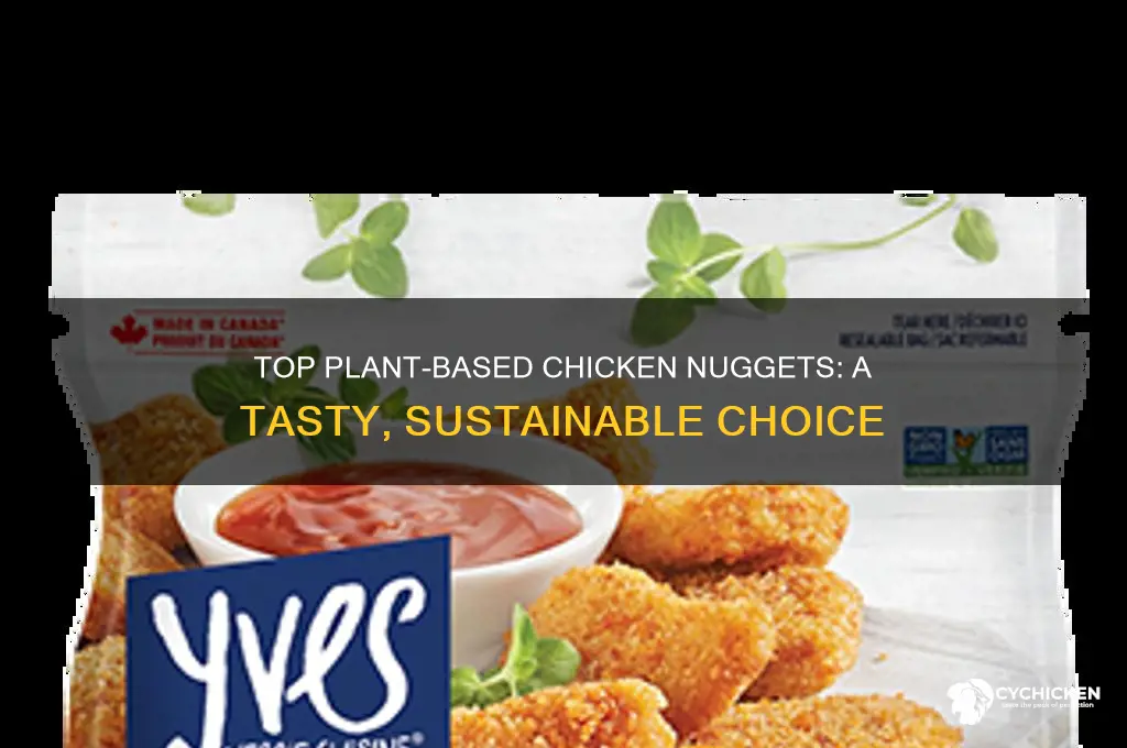 what are the best plant based chicken nuggets