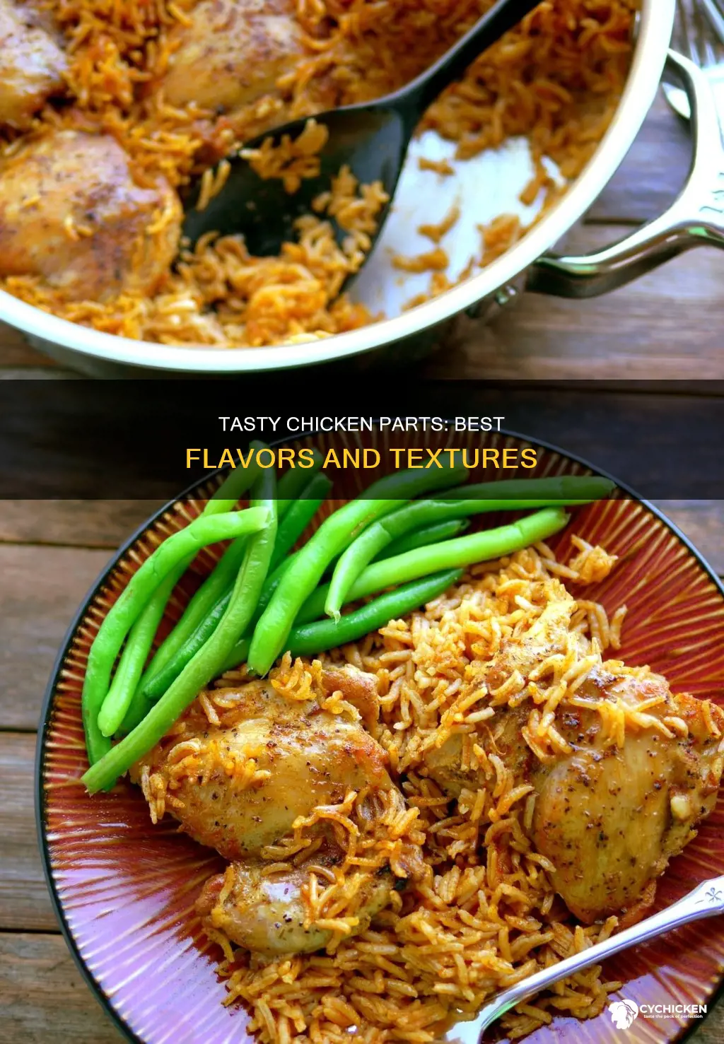 what are the best tasting part of a chicken
