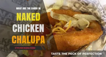 Naked Chicken Chalupa Carbs: Uncovering the Hidden Carb Count