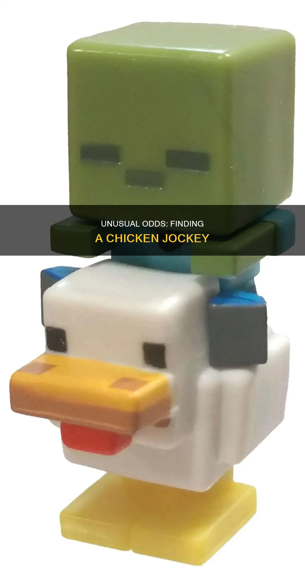 what are the chances of finding a chicken jockey