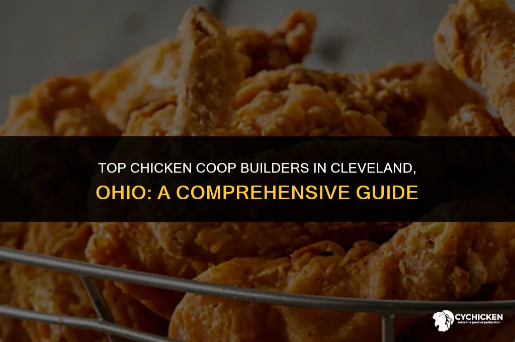 what are the chicken coop builders in cleveland ohio