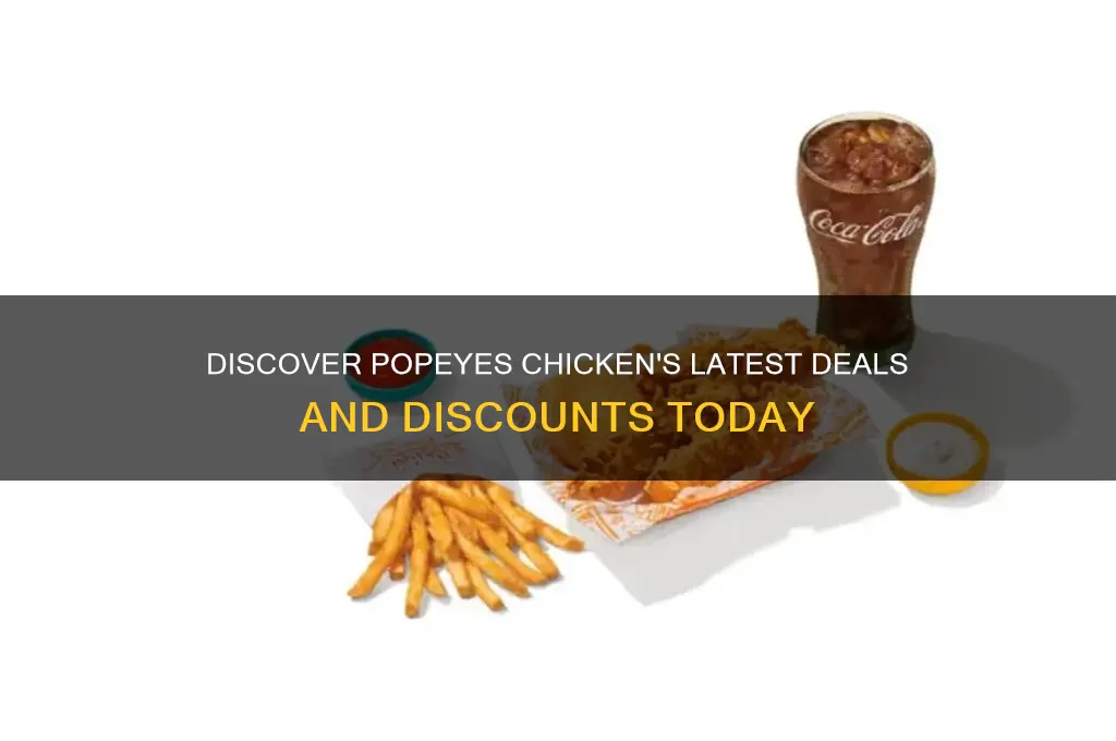 what are the current deals at popeyes chicken