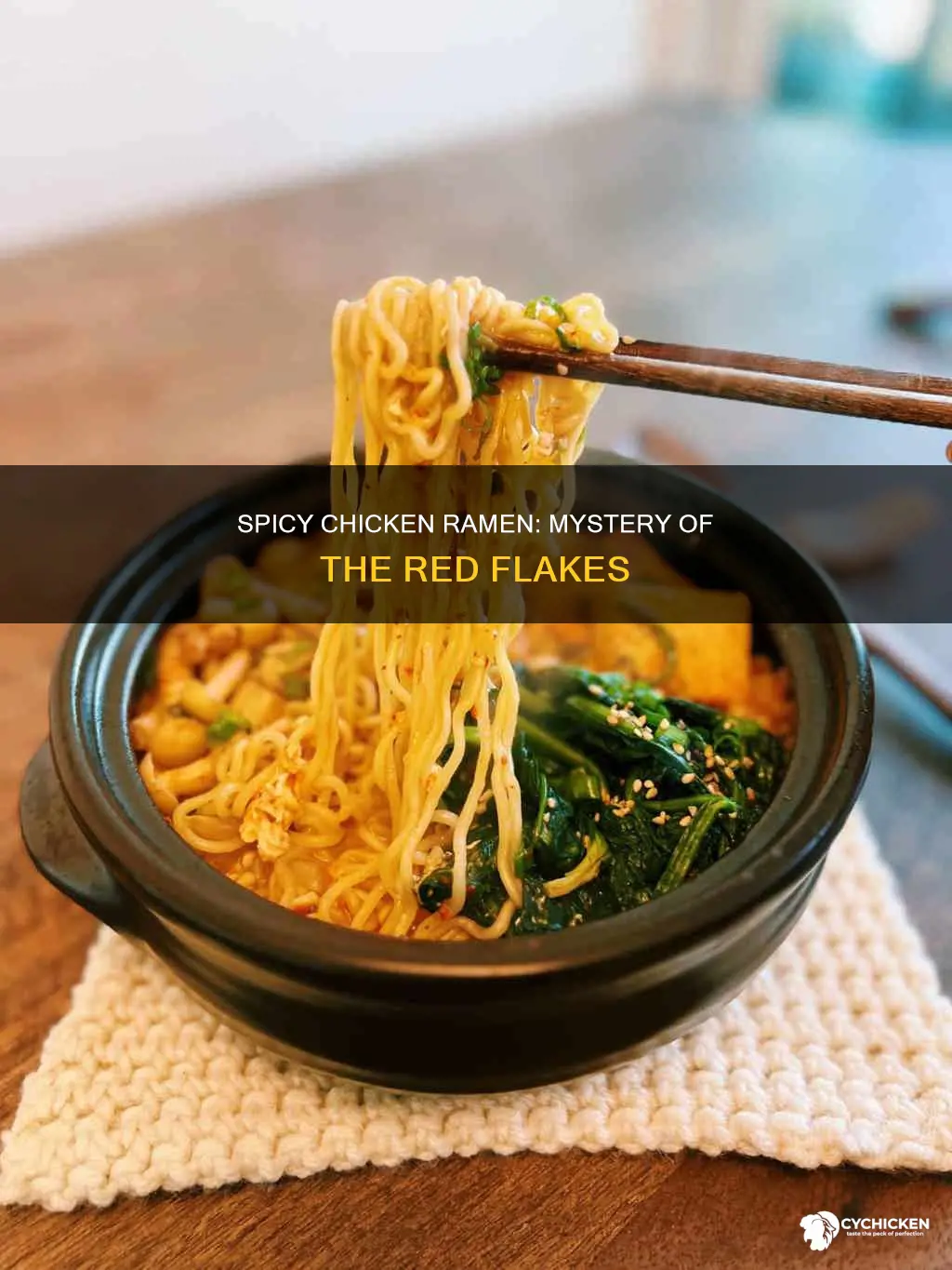what are the flakes in the spicy chicken ramen