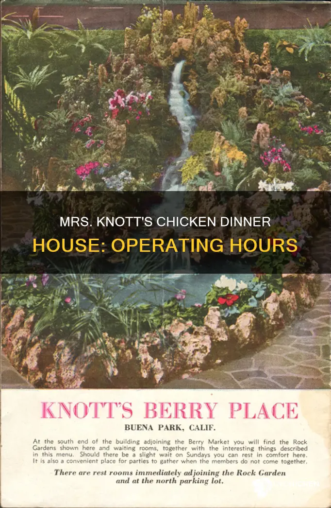 what are the hours for mrs knott