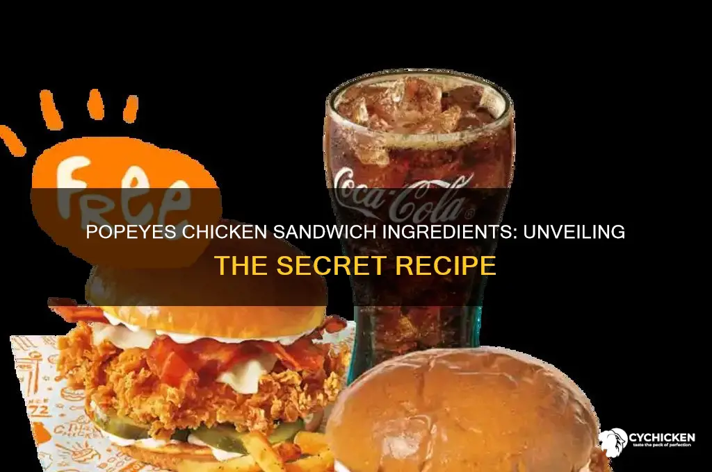 what are the ingredients for popeyes chicken sandwich