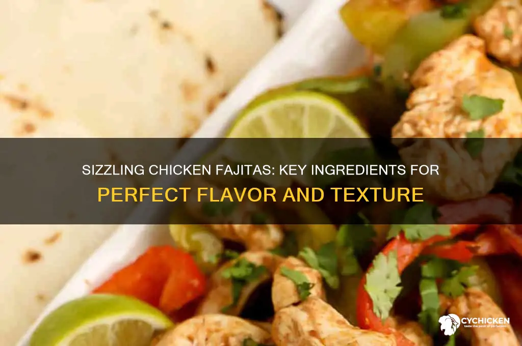 what are the main ingredients in chicken fajitas