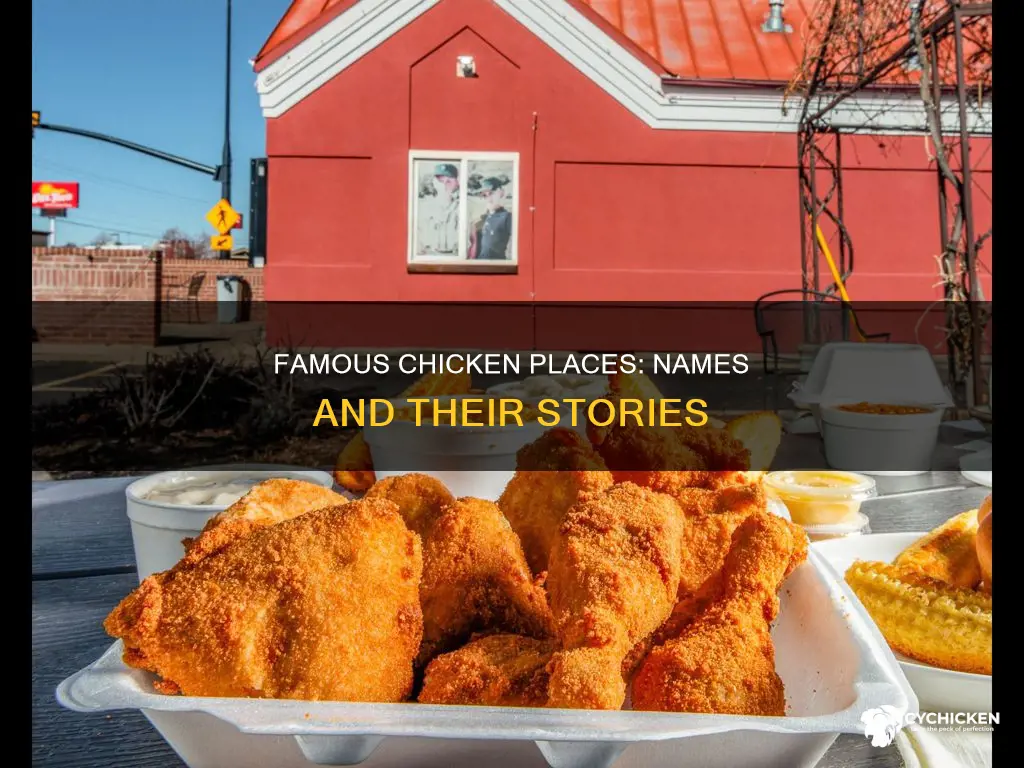 what are the names of the famoue chicken places