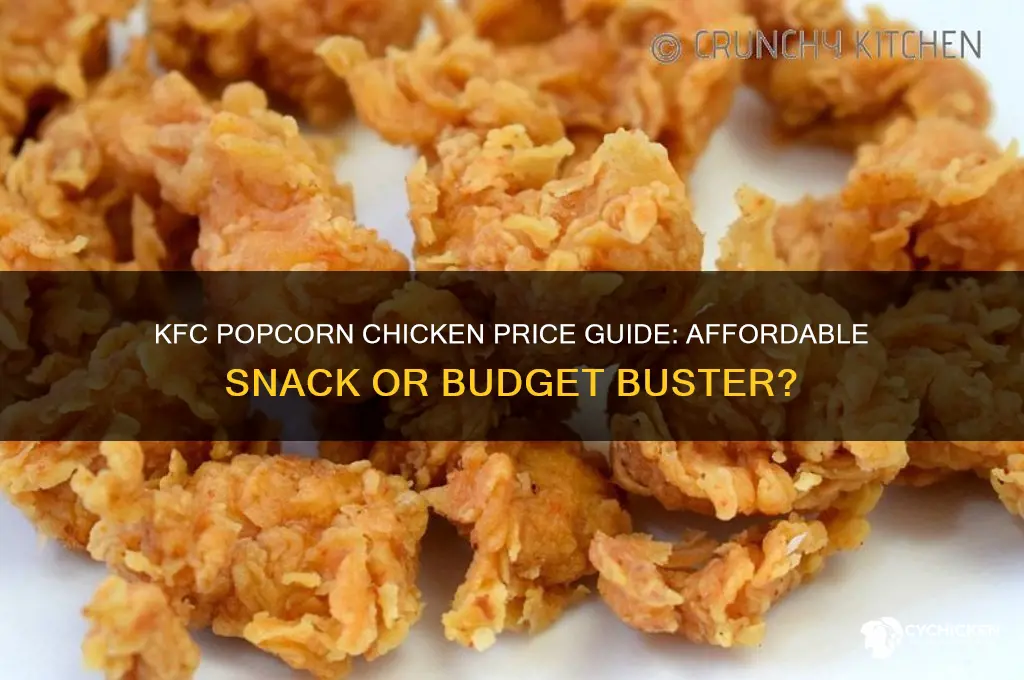 what are the popcorn chicken kfc price