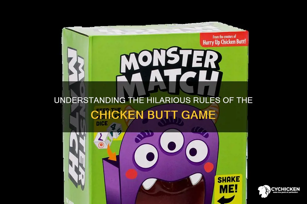 what are the rules to chicken butt