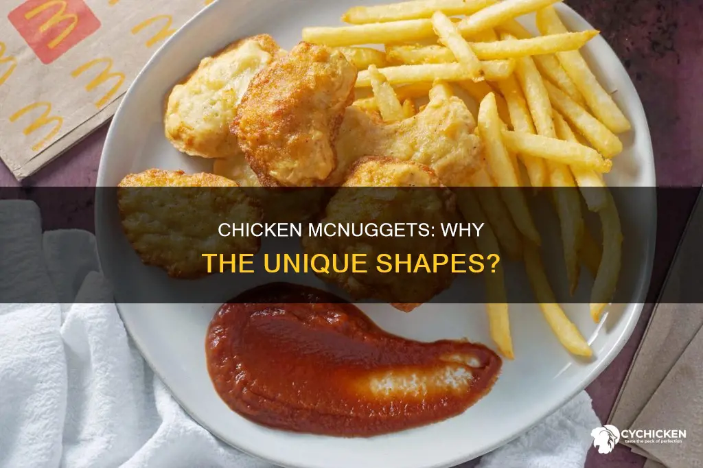 what are the shapes of chicken mcnuggets supposed to be