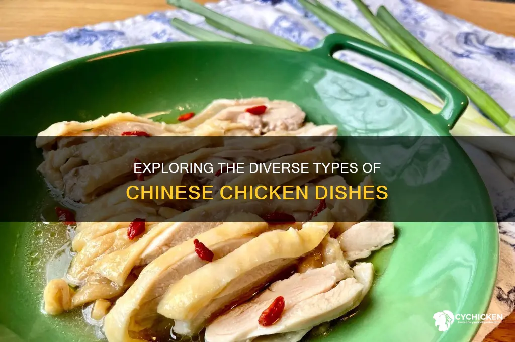 what are the types of chinese chicken