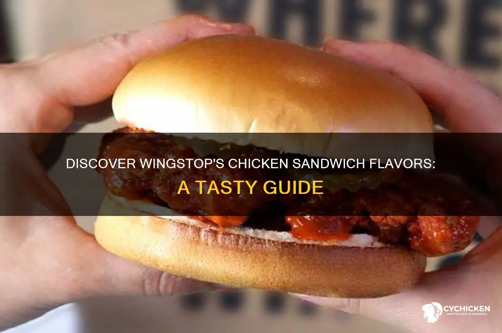 what are the wingstop chicken sandwich flavors