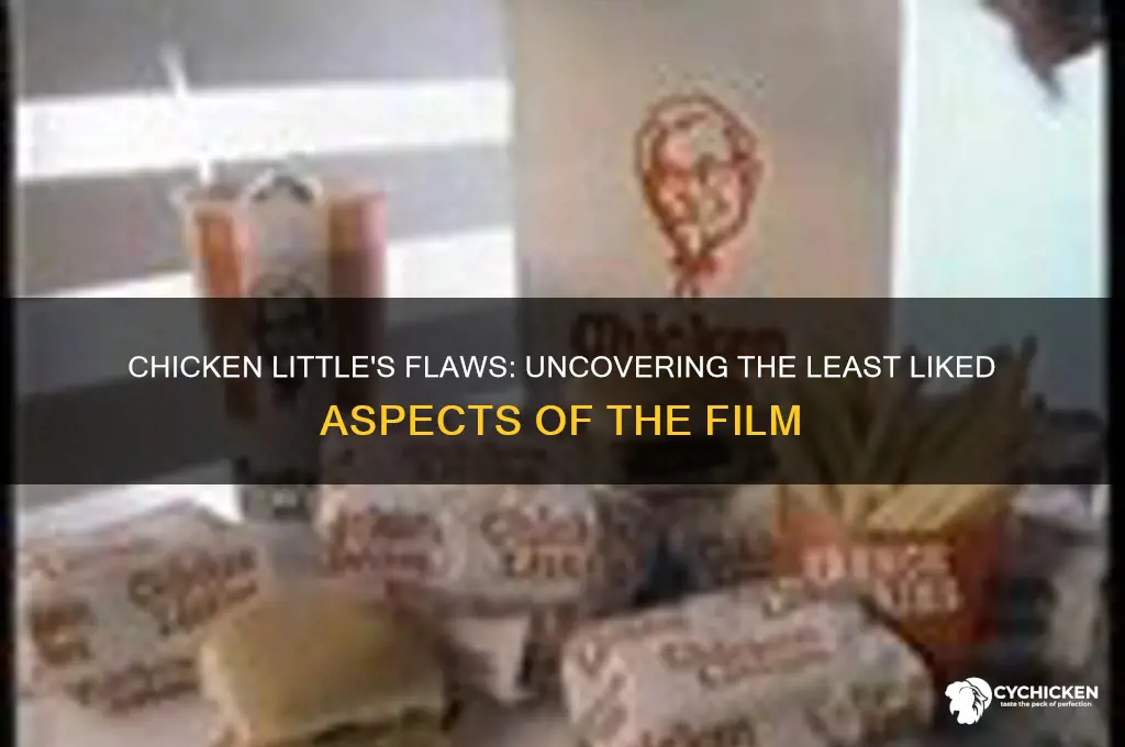 what are the worst parts of chicken little