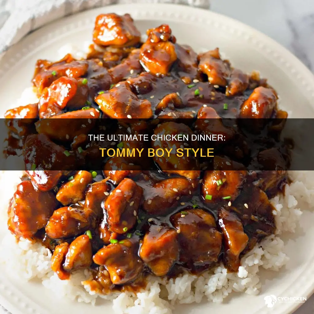 what are we having chicken or chicken tommy boy