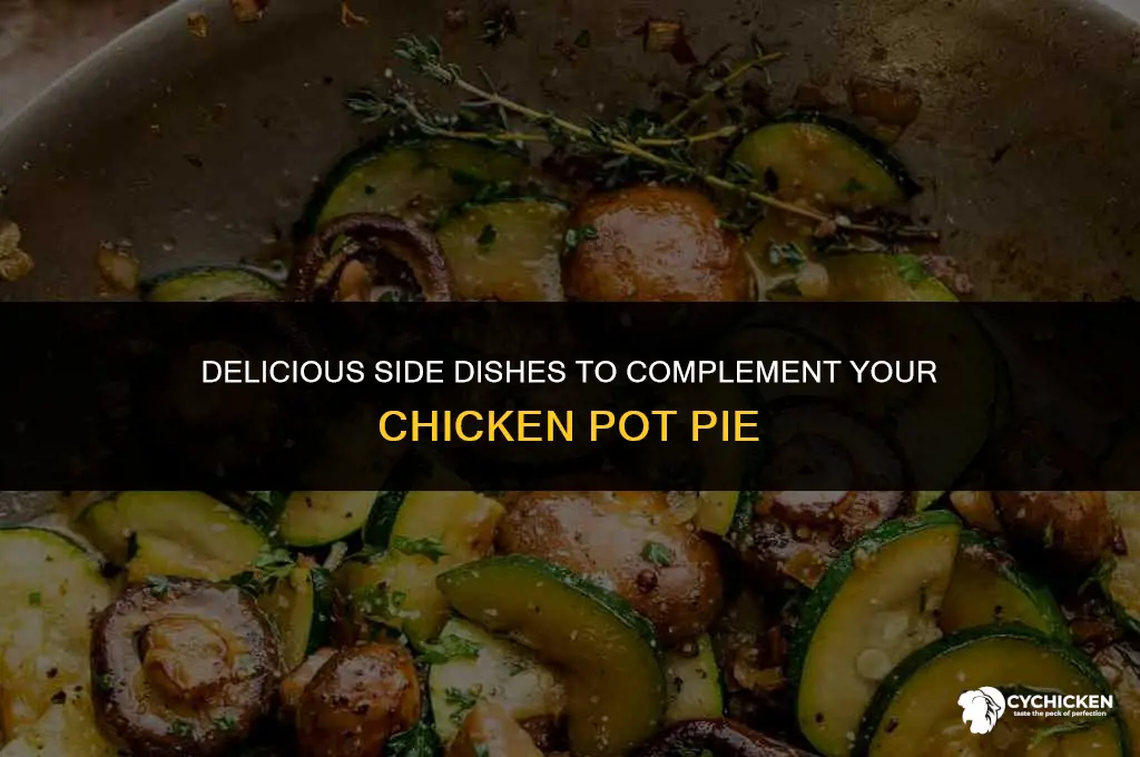 what aside item for chicken pot pie