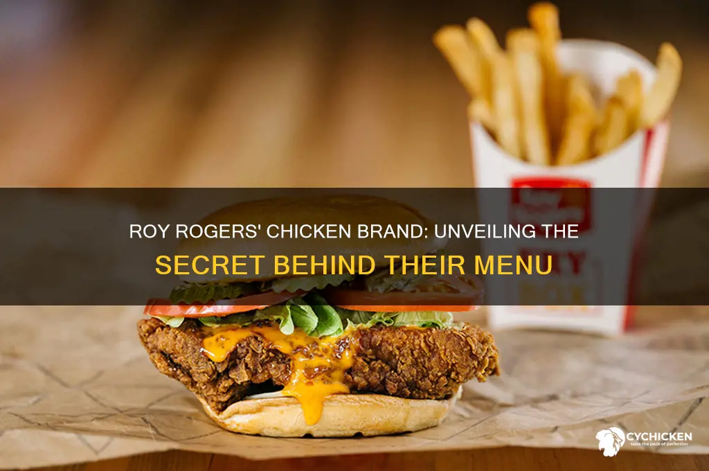 what brand chicken does roy rogers have