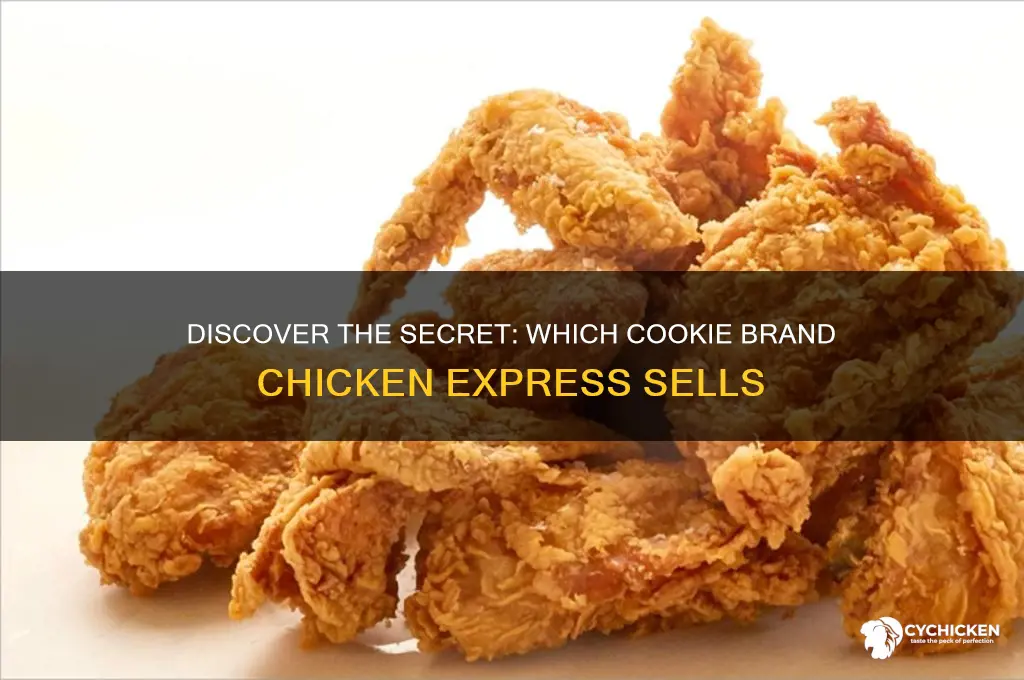 what brand of cookies for chicken express sell