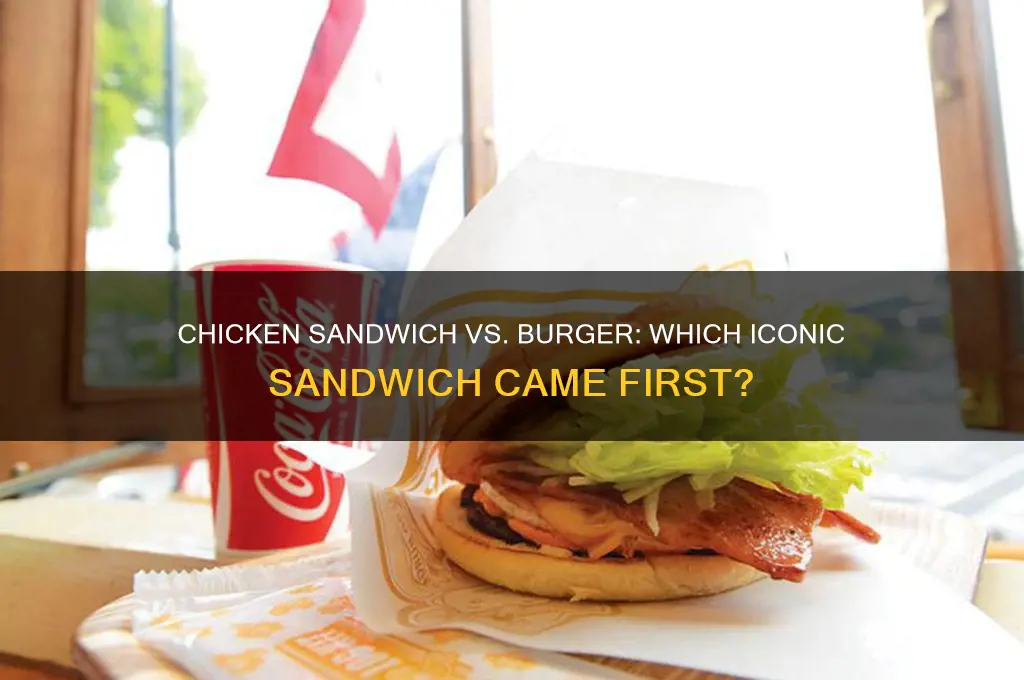 what came first a chicken sandwich or a burger
