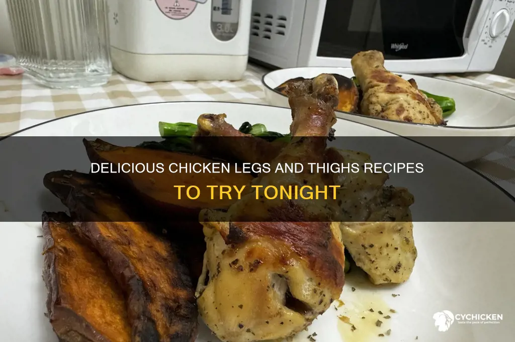 what can i do with chicken legs and thighs