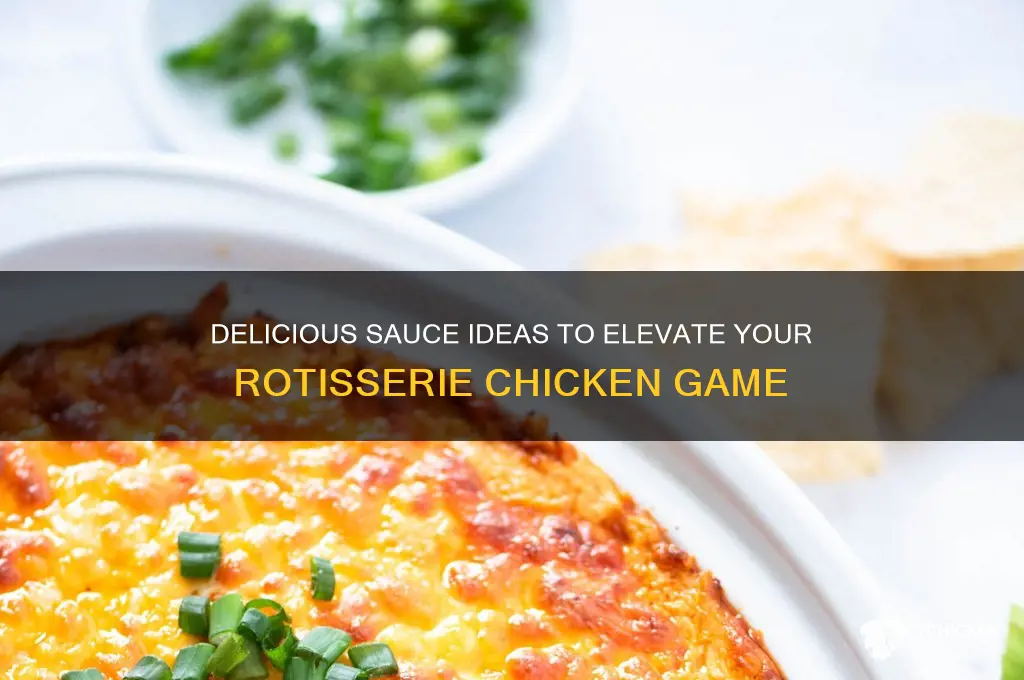 what can i make for a sauce for rotisserie chicken