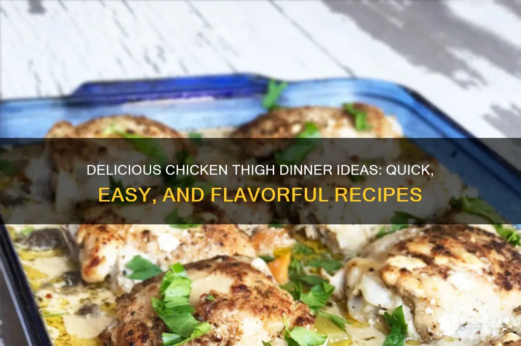 what can i make for dinner with chicken thighs