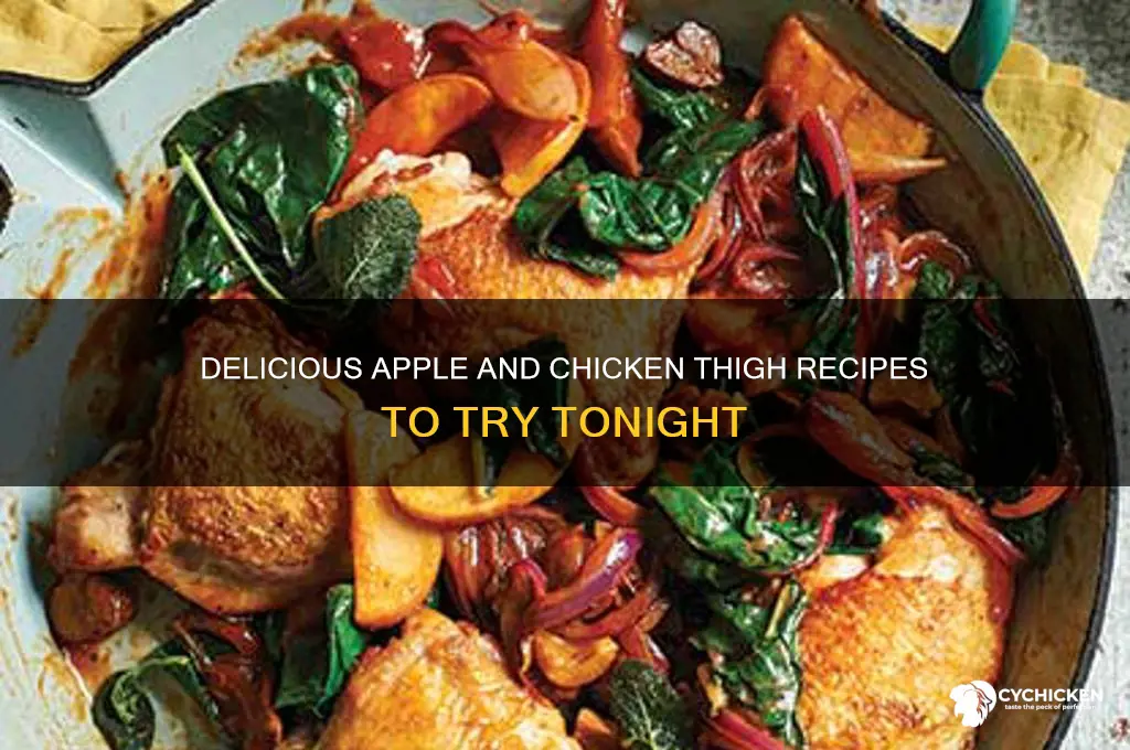 what can i make with apples and chicken thighs