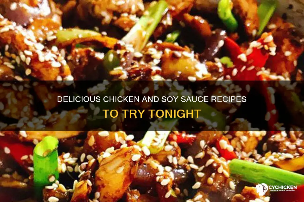 what can i make with chicken and soy sauce